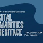 Call for Papers: 6th International Conference Digital Humanities & Heritage
